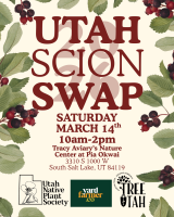 Utah Scion Swap 2026 with the Utah Native Plant Society